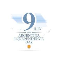 9 July, Argentina Independence Day background. Argentina national holiday. Card, banner, poster, background design. Vector illustration.