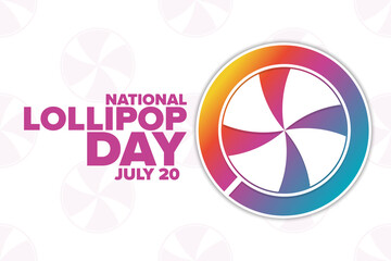 National Lollipop Day. July 20. Holiday concept. Template for background, banner, card, poster with text inscription. Vector EPS10 illustration.