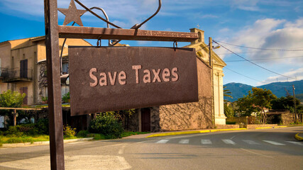 Street Sign Save Taxes