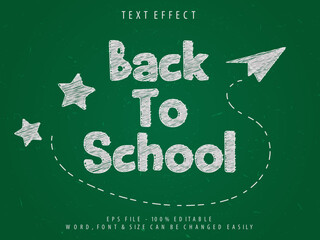 Chalk text effect - Editable text effect. Back to school chalk backboard.