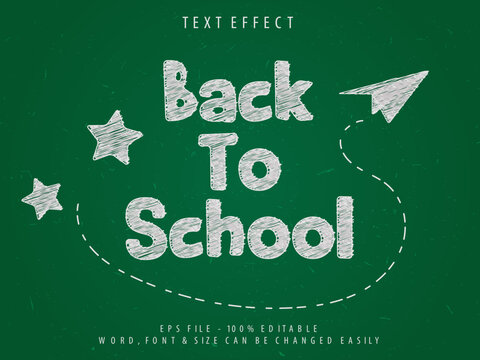 Chalk text effect - Editable text effect. Back to school chalk backboard.