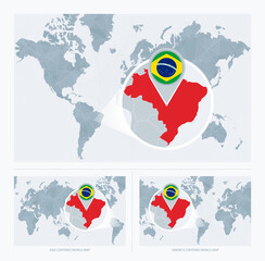Magnified Brazil over Map of the World, 3 versions of the World Map with flag and map of Brazil.