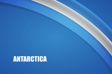 Happy national day of Antarctica country with tricolor curve flag and typography background