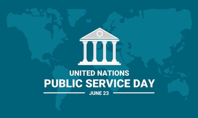 Vector illustration, parliament building on world map background, as a poster banner or template, United Nations Public Service Day.