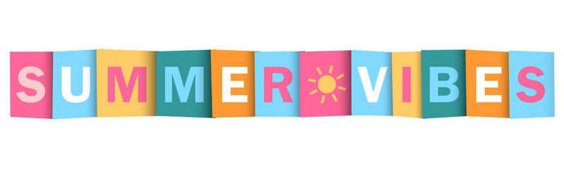 SUMMER VIBES colorful vector typography banner with sun symbol on white background