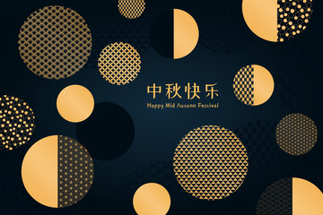 Mid autumn festival abstract background, traditional oriental patterns circles, Chinese text Happy Mid Autumn, gold on blue. Vector illustration. Flat style design. Concept for card, poster, banner.