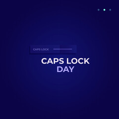 Caps Lock day, flyer banner with dark background