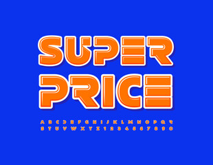 Vector Colorful Banner Super Price. Bright Modern Font. Stylish Alphabet Letters and Numbers set