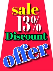 13% discount sale offer banner board illustration 
