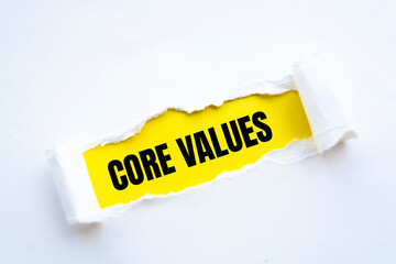 Core Values Message written under torn paper.