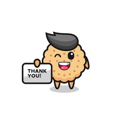 the mascot of the round biscuits holding a banner that says thank you