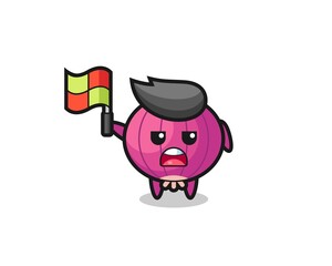 onion character as line judge putting the flag up