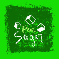 Sugar free label. Hand written lettering sugar-free for organic food badge, nature groceries, emblem healthy eating blog, healthy stores, handmade chocolate packaging. Vector sign of healthcare banner