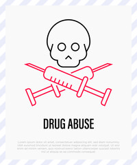 Drug abuse thin line icon. Say no to drug. Skull with crossed syringes. Symbol of death. Social problem. Vector illustration.