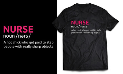 Nurse definition T-shirt Design