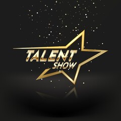 Golden talent show text in the star on a dark background. Event invitation poster. Festival performance banner. - obrazy, fototapety, plakaty