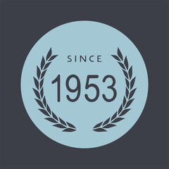 Since 1953 year anniversary celebration