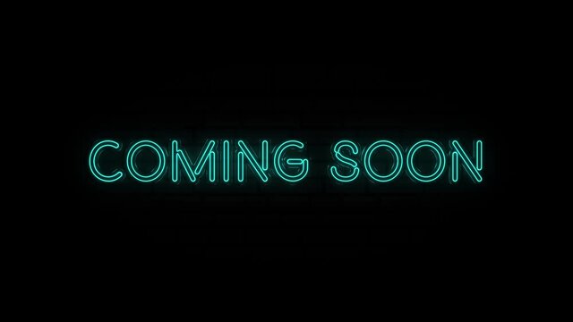 Coming soon Neon Sign Lights animation. 4K