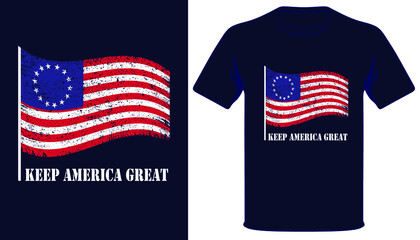 Keep america great Usa Betsy Ross flag patriot t-shirt design