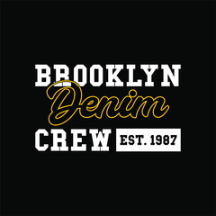 Brooklyn Denim Crew Typography t shirt Design