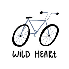 Travel, outdoor activities card design. Wild heart hand lettering and a cute hand-drawn bicycle.