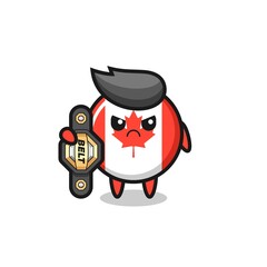 canada flag badge mascot character as a MMA fighter with the champion belt
