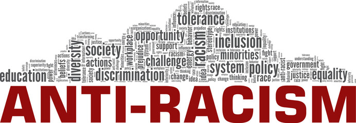 Anti-Racism vector illustration word cloud isolated on a white background. - obrazy, fototapety, plakaty