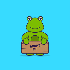 Cute frog holding a poster Adopt me. Animal cartoon concept isolated. Can used for t-shirt, greeting card, invitation card or mascot. Flat Cartoon Style