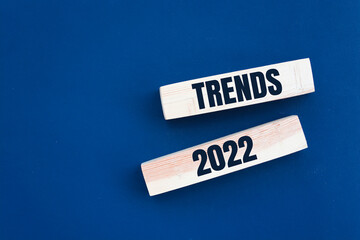 Trends 2022 blocks. World changes in the and lifestyle. Popular and relevant topics. New normal. Technology and culture development. Fashion, change in social life. Challenges of new time