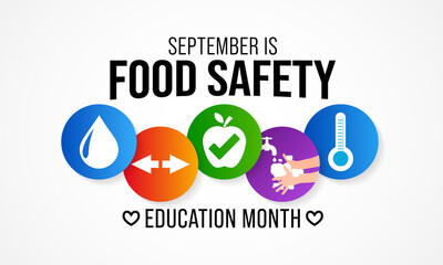 Food Safety education month is observed every year in September,  to prevent food poisoning and help people raise awareness. vector illustration
