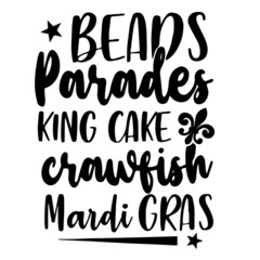 beads parades king cake crawfish mardi gras inspirational quotes, motivational positive quotes, silhouette arts lettering design