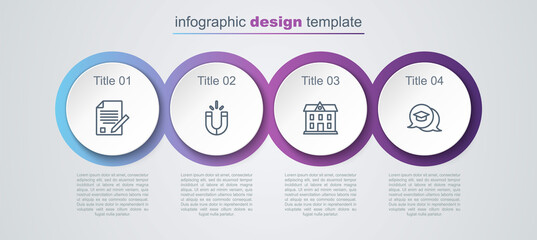 Set line Exam sheet and pencil, Magnet, School building and Graduation cap speech bubble. Business infographic template. Vector