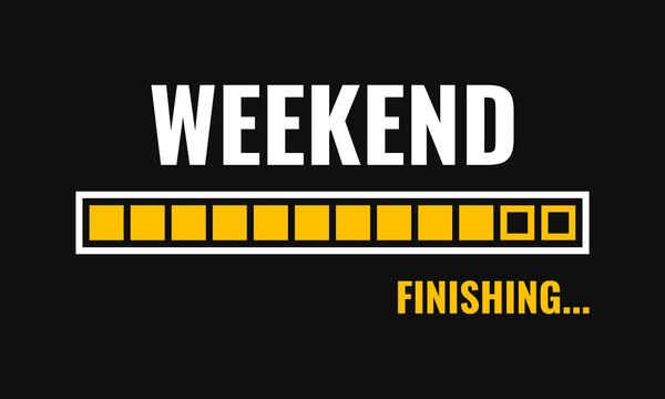 weekend finishing, vector banner or social media post template
