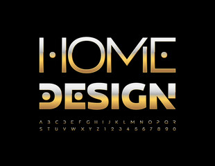 Fototapeta na wymiar Vector business concept Home Design. Stylish artistic Font. Gold metallic Alphabet Letters and Numbers set