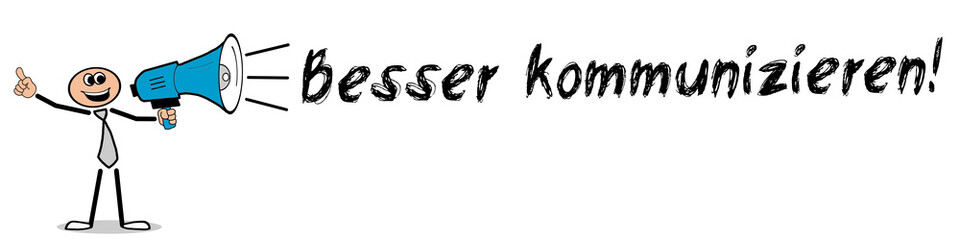 Besser kommunizieren! 
