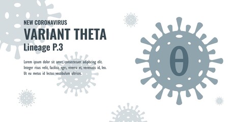 New Coronavirus or SARS-CoV-2 Variant Theta P.3 Illustration