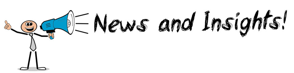 News and Insights! 