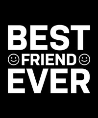 Friendship quote typography design for print items