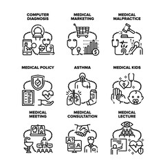 Medical Meeting Set Icons Vector Illustrations. Medical Meeting And Marketing, Malpractice And Policy, Asthma Disease And Treatment, Kids Consultation And Educational Lecture Black Illustration