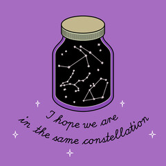 Jar with constellations and motivational phrase. Vector illustration