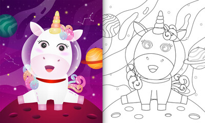 coloring book for kids with a cute unicorn in the space galaxy