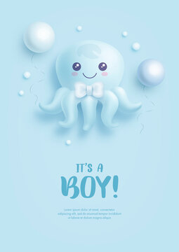 Baby shower invitation with cartoon octopus and helium balloons on blue background. It's a boy. Vector illustration