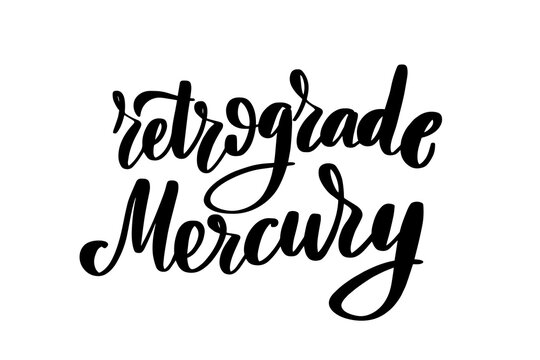 Retrograde Mercury lettering Handwritten stock typography Vector