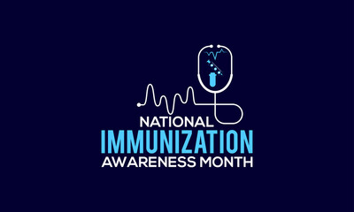 National Immunization Awareness Month Vector Banner Template Observed On August - Powered by Adobe