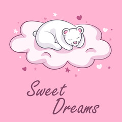 Sweet Dreams. Cute little bear. Baby bear sleeping on the cloud. Hand drawn vector illustration of a cute bear sleeping on the cloud.