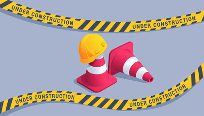 isometric vector illustration on gray background, traffic cones with sign and construction helmet, safety tape with inscription under construction
