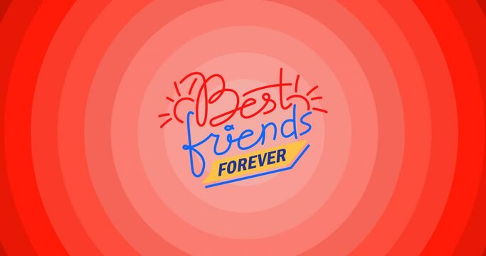 Animation of best friends forever text on red background