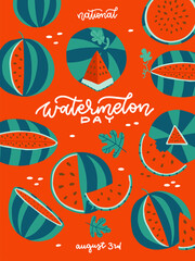 Watermelon Day - vertical summer banner. Red poster with green watermelons and white lettering text. Vector flat hand drawn illustration.