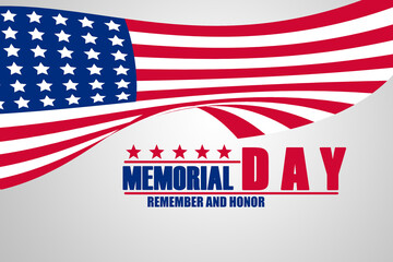 Memorial Day - Remember and Honor Poster. Usa memorial day celebration. American national holiday.
