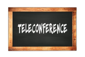 TELECONFERENCE text written on wooden frame school blackboard.